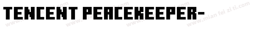 Tencent Peacekeeper字体转换